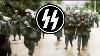 Devil S Song Ss Marches Into Enemy Territory German Ww2 Song Educational Historical Purposes
