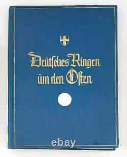 RARE Deutsches Ringen um den Osten by Udelbert Forstreuter Vtg WW2 German Book